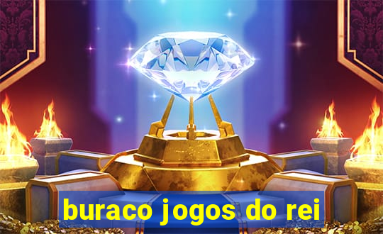 buraco jogos do rei